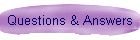 Questions & Answers